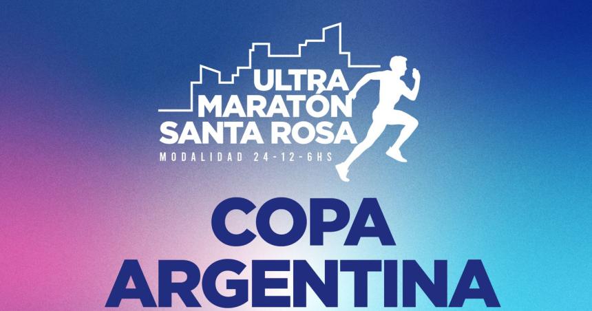 Se viene la IX Ultramaratoacuten Ciudad de Santa Rosa