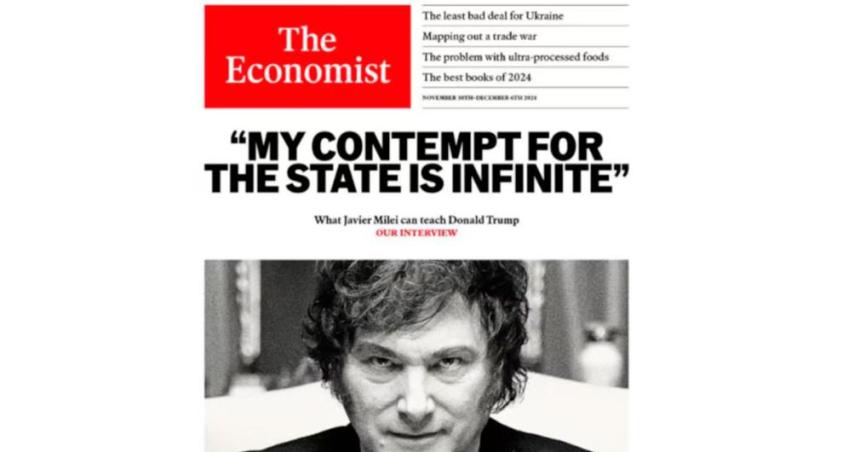 Javier Milei en la tapa de The Economist- Mi desprecio por el Estado es infinito